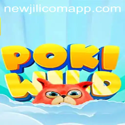 Discover the Adventurous World of PokiWild: Unleashing the NewJiLi COM Experience