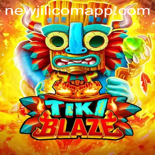 Exploring the Exciting World of TikiBlaze: A NewJiLi COM Original